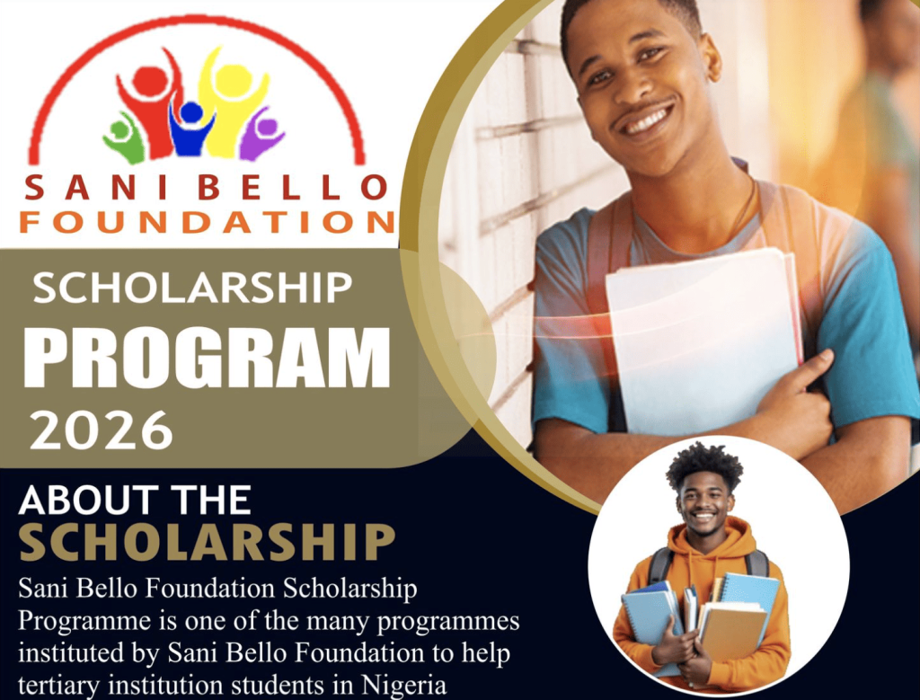 Sani Bello Foundation Scholarship 2026 for Zone C, Niger State: Eligibility and How to Apply