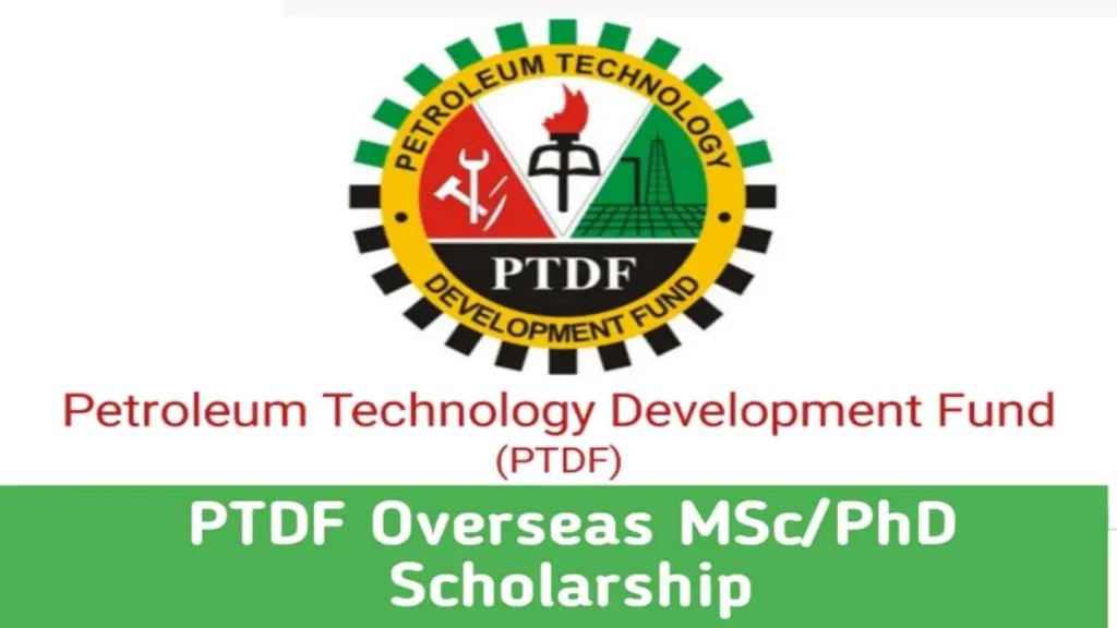 PTDF 2026 overseas postgraduate scholarship for MSc and PhD