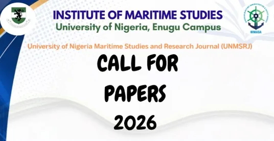 CALL FOR PAPERS 2026 – UNIVERSITY OF NIGERIA MARITIME STUDIES AND RESEARCH JOURNAL