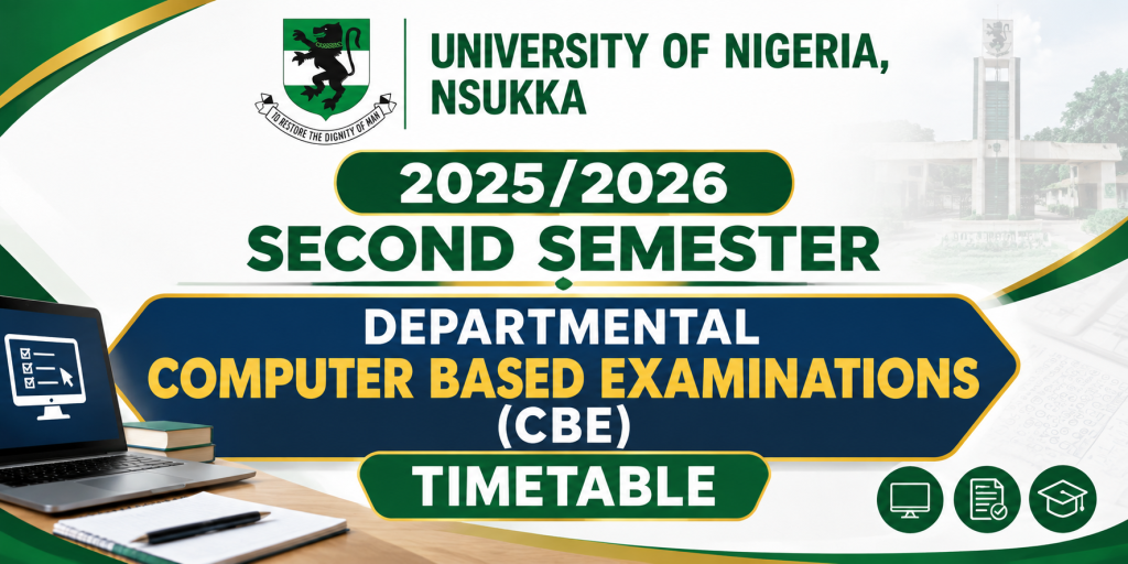 2025/2026 SECOND SEMESTER DEPARTMENTAL COMPUTER BASED EXAMINATIONS (CBE) TIMETABLE